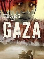 Watch Tears of Gaza Myflixer