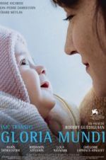 Watch Gloria Mundi Myflixer