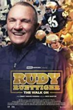 Watch Rudy Ruettiger: The Walk On Myflixer