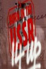 Watch 14 Up Born in the USSR Myflixer