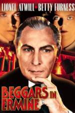 Watch Beggars in Ermine Myflixer