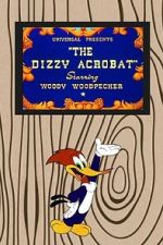 Watch The Dizzy Acrobat (Short 1943) Myflixer