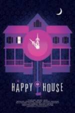 Watch The Happy House Myflixer