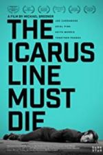 Watch The Icarus Line Must Die Myflixer