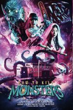 Watch How to Kill Monsters Myflixer