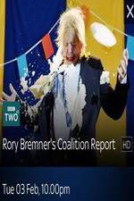 Watch Rory Bremner\'s Coalition Report Myflixer