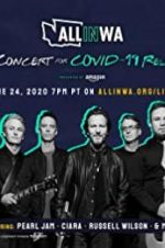 Watch All in Washington: A Concert for COVID-19 Relief Myflixer