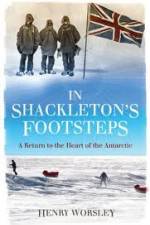Watch In Shackleton's Footsteps Myflixer