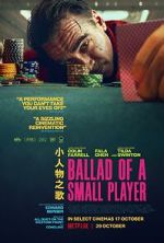 Watch Ballad of a Small Player Myflixer