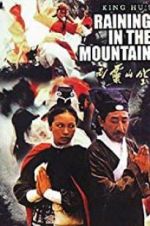 Watch Raining in the Mountain Myflixer
