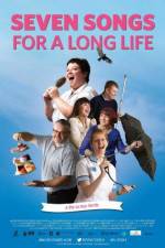 Watch Seven Songs for a Long Life Myflixer