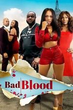 Watch Bad Blood Myflixer