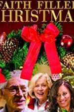 Watch Faith Filled Christmas Myflixer