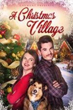 Watch A Christmas Village Myflixer