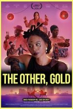 Watch The Other, Gold Myflixer
