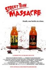 Watch Street Team Massacre Myflixer