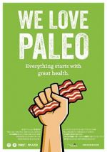 Watch We Love Paleo Myflixer