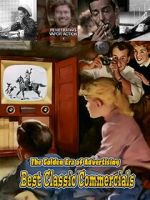 Watch Best Classic Commercials - The Golden Era of Advertising Myflixer