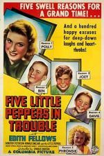 Watch Five Little Peppers in Trouble Myflixer