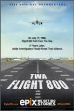 Watch TWA Flight 800 Myflixer