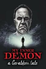 Watch My Inner Demon: A Geraldson Tale Myflixer