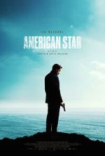 Watch American Star Myflixer