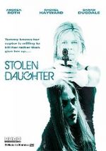 Watch Stolen Daughter Myflixer