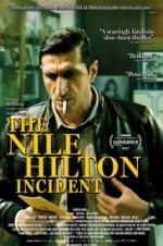 Watch The Nile Hilton Incident Myflixer