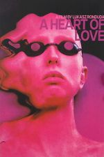 Watch A Heart of Love Myflixer