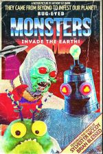 Watch Bug-Eyed Monsters Invade the Earth! Myflixer