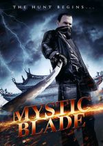 Watch Mystic Blade Myflixer