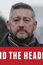 Watch Behind the Headlines Myflixer