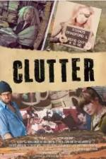 Watch Clutter Myflixer