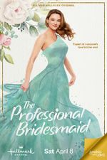 Watch The Professional Bridesmaid Myflixer