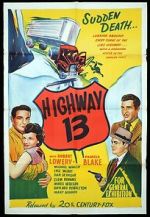 Watch Highway 13 Myflixer