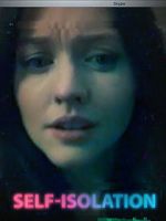 Watch Self-Isolation (Short 2020) Myflixer
