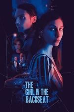 Watch The Girl in the Backseat Myflixer