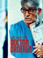 Watch Just What the Doctor Ordered Myflixer