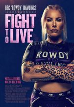 Watch Fight to Live Myflixer
