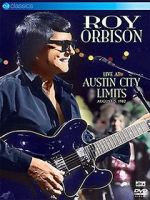 Watch Roy Orbison: Live at Austin City Limits Myflixer