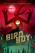 Watch Birdboy: The Forgotten Children Myflixer