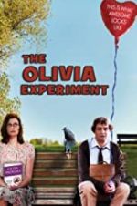 Watch The Olivia Experiment Myflixer
