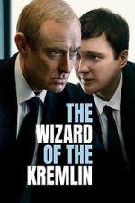 Watch The Wizard of the Kremlin Myflixer
