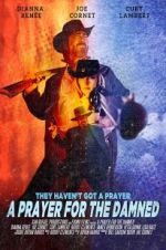 Watch A Prayer for the Damned Myflixer
