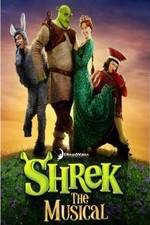 Watch Shrek the Musical Myflixer