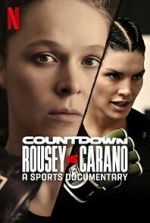 Watch Countdown: Rousey vs. Carano Myflixer