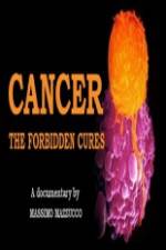 Watch Cancer: The Forbidden Cures Myflixer