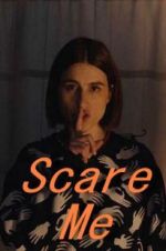 Watch Scare Me Myflixer