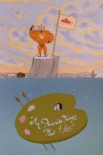 Watch My Favorite Things That I Love Myflixer