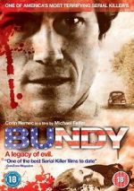 Watch Bundy: A Legacy of Evil Myflixer